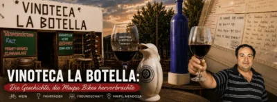 Titelbild zur Geschichte von Vinoteca La Botella, den Anfängen von Maipu Bikes und den Freundschaften mit Reisenden aus aller Welt in Maipú, Mendoza.