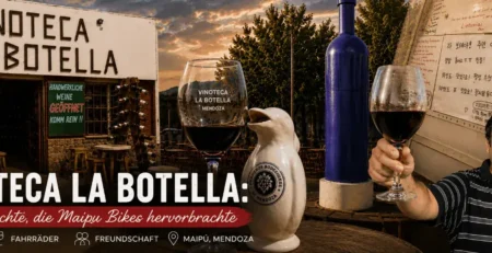 Titelbild zur Geschichte von Vinoteca La Botella, den Anfängen von Maipu Bikes und den Freundschaften mit Reisenden aus aller Welt in Maipú, Mendoza.