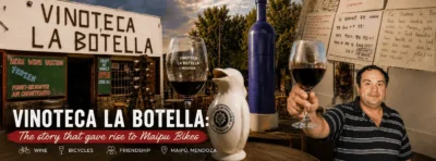 Cover image for the story of Vinoteca La Botella, the origins of Maipu Bikes, and the friendships built with travelers from around the world in Maipú, Mendoza.