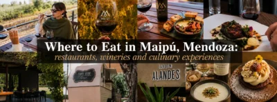 Where to Eat in Maipú, Mendoza: restaurants, wineries and culinary experiences