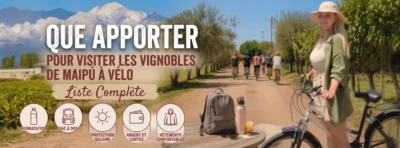 Checklist de ce qu’il faut emporter pour visiter les caves de Maipú à vélo, Mendoza, Argentine.