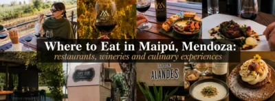 Where to Eat in Maipú, Mendoza: restaurants, wineries and culinary experiences